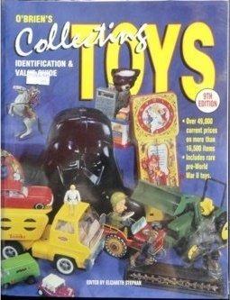 KRAUSE O'BRIEN'S COLLECTING TOYS IDENTIFICATION & VALUE GUIDE 9TH EDITION 41749
