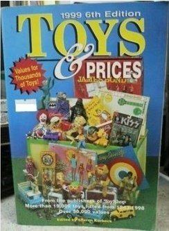 KRAUSE PUBLICATIONS SINCE 1952 1999 6TH EDITION TOYS & PRICES EDITED 41654