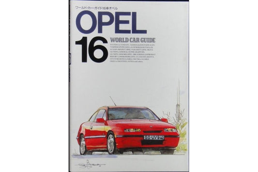 NEKO WORLD CAR GUIDE 16 OPEL ISBN: 4-87366-114-5
